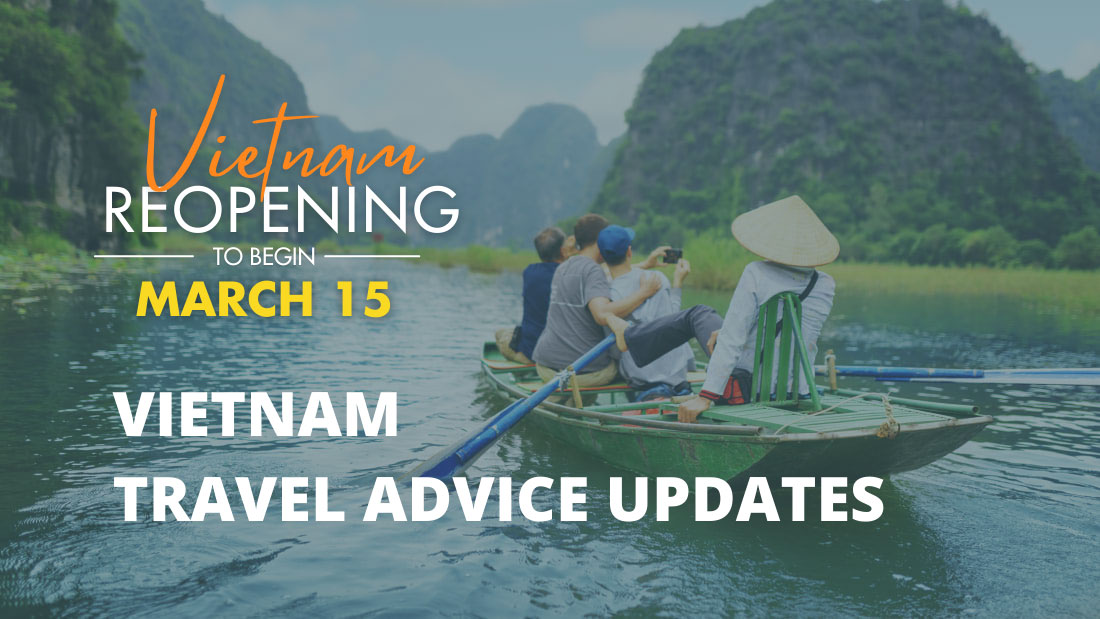 Vietnam Travel Advice 2022: Things to know before traveling to Vietnam