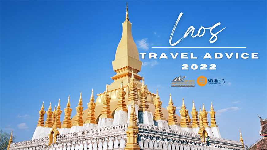 Laos Travel Advice 2022: Things to know before traveling to Laos